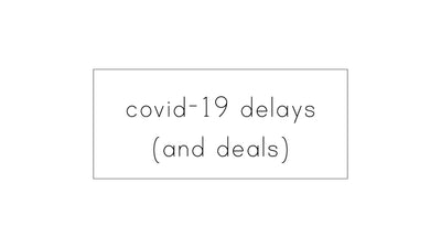 Covid-19 Deals and Delays