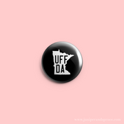 Button - Minnesota Uff Da