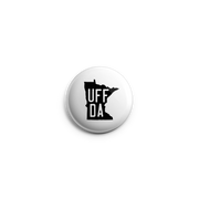 Button - Minnesota Uff Da