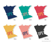 Minnesota Ope (there it is) Vinyl Sticker