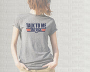Adult T-Shirt - Talk To Me Gray Duck