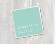 Magnet - Dissent Is Patriotic