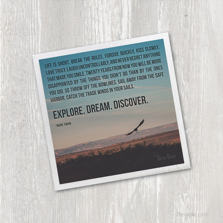 Magnet - Explore Dream Discover Inspirational Quote